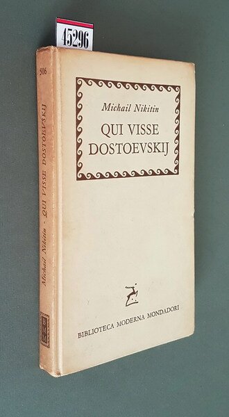 QUI VISSE DOSTOEVSKIJ