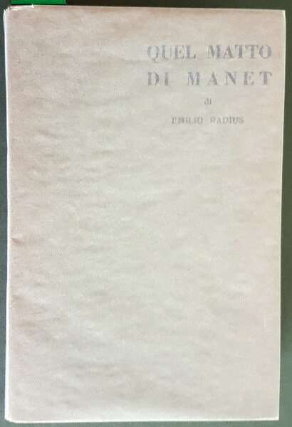 QUEL MATTO DI MANET