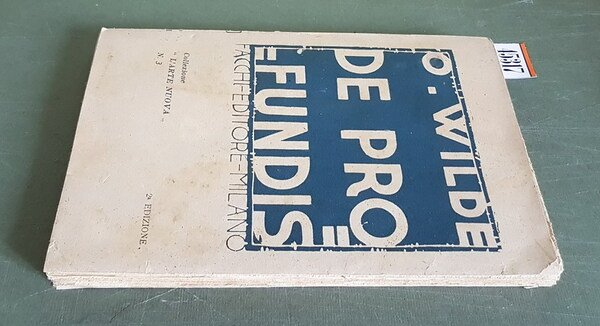 DE PROFUNDIS - La Ballata del carcere di Reading. Lettere …