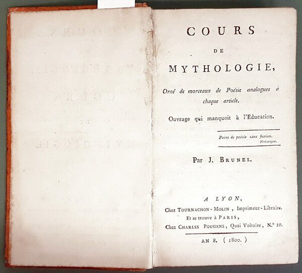 COURS DE MYTHOLOGIE, ornÃ© de morceaux de Poesie analogues a' …