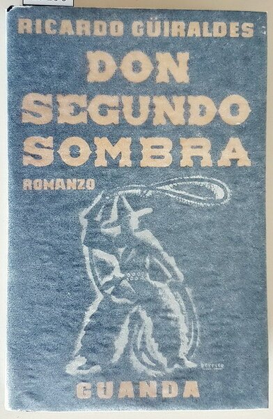 DON SEGUNDO SOMBRA