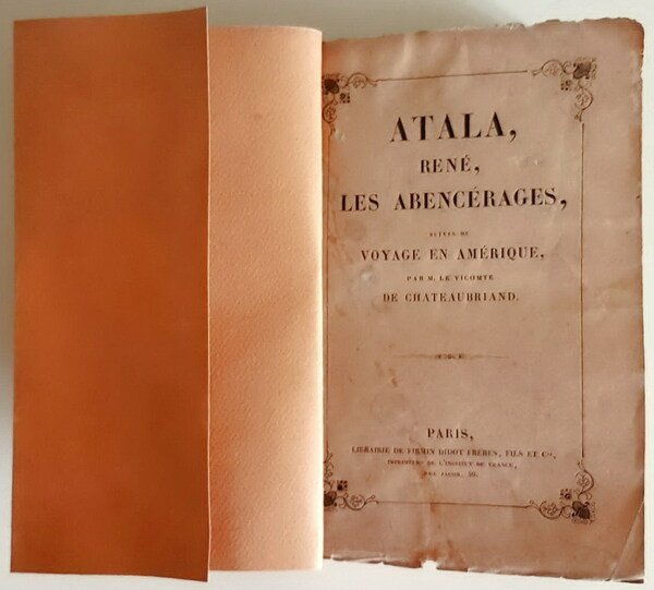 ATALA - RENE' - LES ABENCERAGES suivis de Voyage en …
