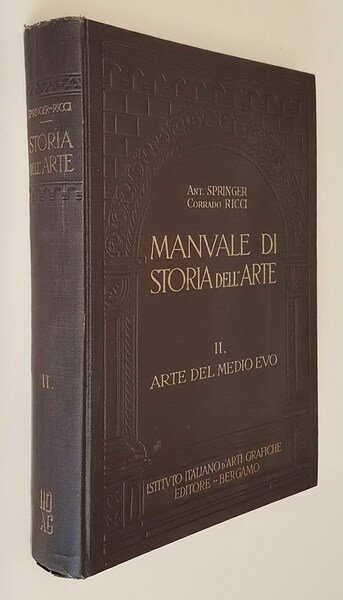 MANUALE DI STORIA DELL'ARTE (opera competa) - N. 6 volumi