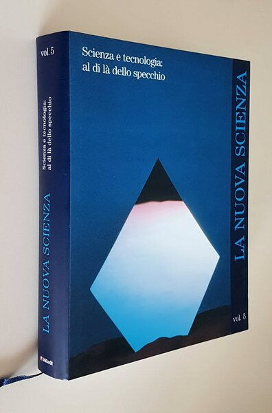 La Nuova Scienza - SCIENZA E TECNOLOGIA: AL DI LA' …