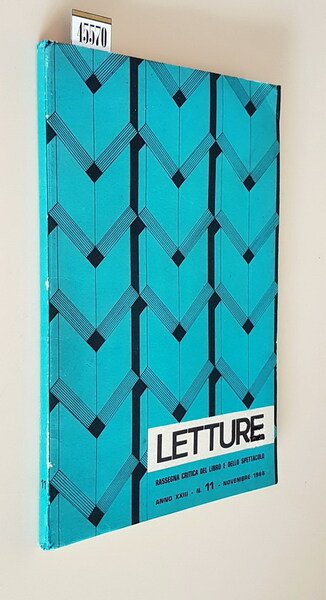LETTURE - Rassegna critica del libro e dello spettacolo (anno …