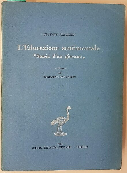 L'EDUCAZIONE SENTIMENTALE - Storia d'un giovane