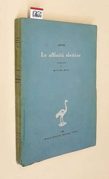 LE AFFINITA' ELETTIVE