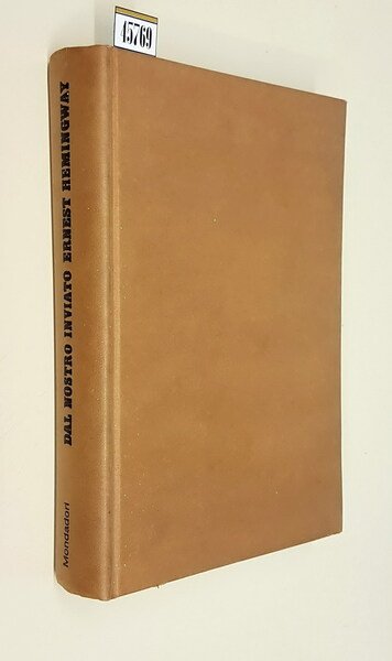 DAL NOSTRO INVIATO ERNEST HEMINGWAY