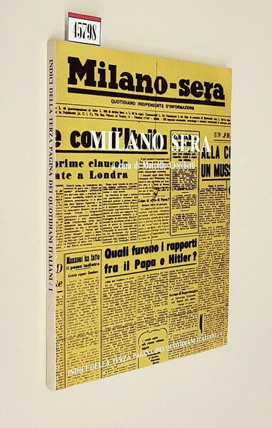 Collana INDICI DELLA TERZA PAGINA DEI QUOTIDIANI ITALIANI (sezione Letteratura) …