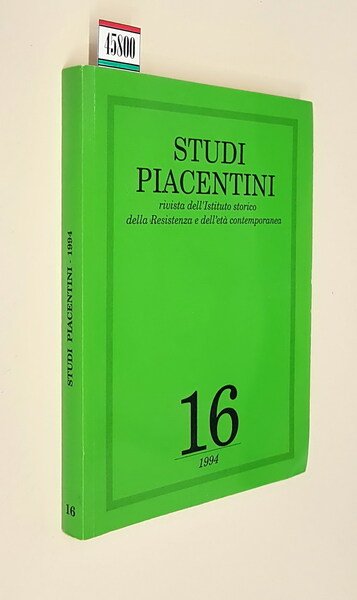 STUDI PIACENTINI - Rivista dell'Istituto storico della Resistenza e dell'eta' …