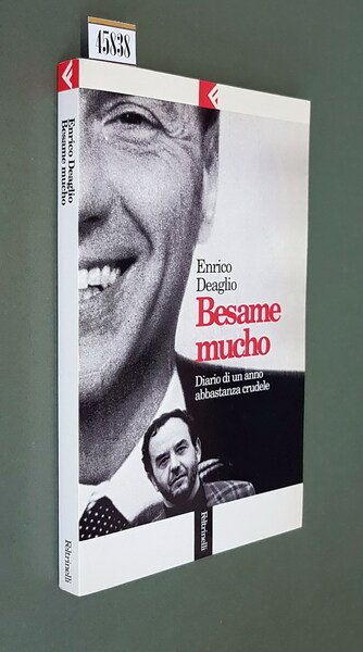 BESAME MUCHO - Diario di un anno abbastanza crudele