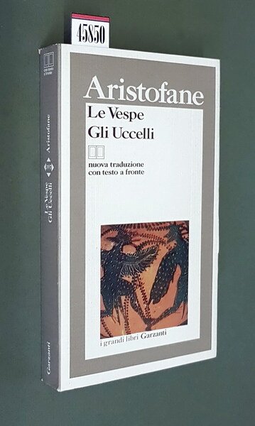 LE VESPE GLI UCCELLI nuova traduzione con testo a fronte