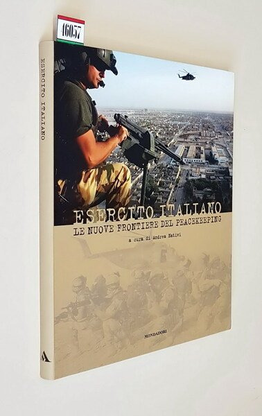 ESERCITO ITALIANO - Le nuove frontiere del Peacekeeping