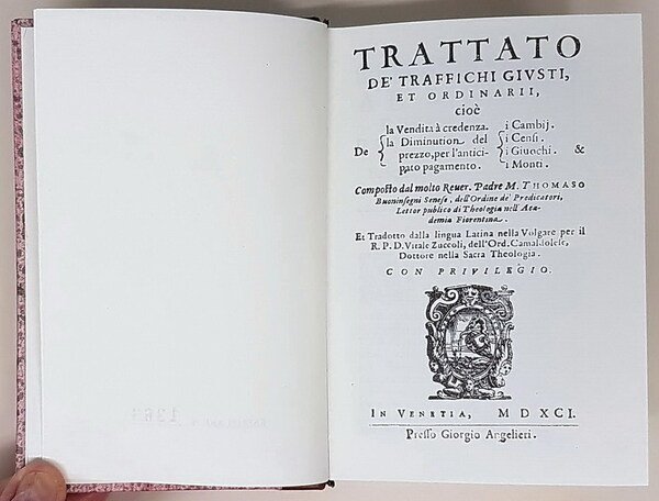 TRATTATO DE' TRAFFICHI GIUSTI, ET ORDINARII. Et Tradottodalla lingua Latina …
