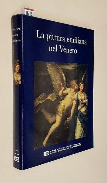 LA PITTURA EMILIANA NEL VENETO