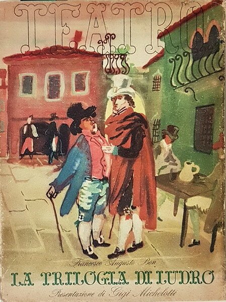 LA TRILOGIA DI LUDRO - Ludro e la sua gran …