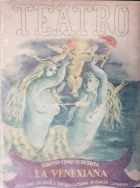 LA VENEXIANA - Commedia in cinque atti