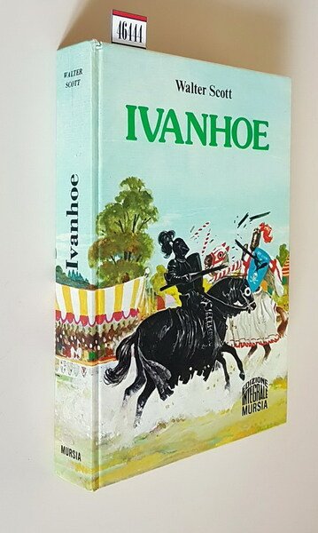 IVANHOE - Edizione integrale