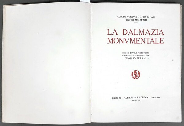 LA DALMAZIA MONUMENTALE