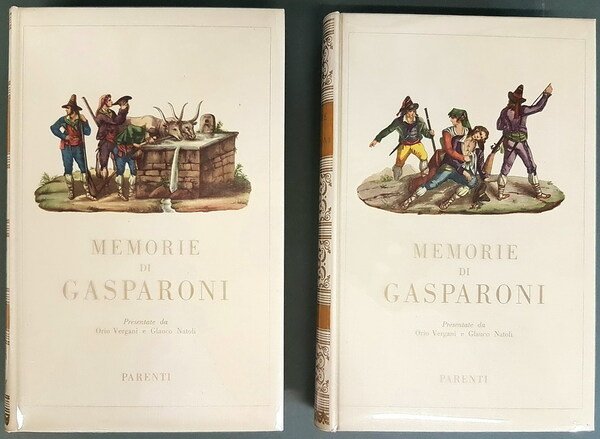 Il Brigantaggio nello Stato Pontificio - MEMORIE DI GASPARONI (volumi …