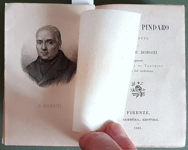 LE ODI DI PINDARO aggiunti due IDILLII DI TEOCRITO tradotti …