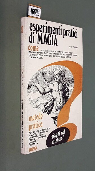 ESPERIMENTI PRATICI DI MAGIA