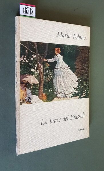 LA BRACE DEI BIASSOLI