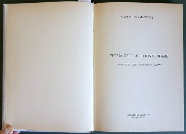 STORIA DELLA COLONNA INFAME con quindici disegni di Giorgio Scarpati