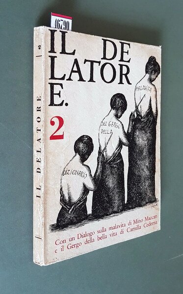 IL DELATORE - Rivista trimestrale N. 2 (giugno 1964)
