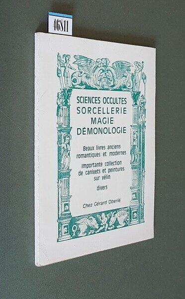 SCIENCES OCCULTES, SORCELLERIE, MAGIE, DEMONOLOGIE - Beaux livres anciens romantiques …
