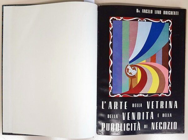 L'ARTE DELLA VETRINA, DELLA VENDITA E DELLA PUBBLICITA' DI NEGOZIO