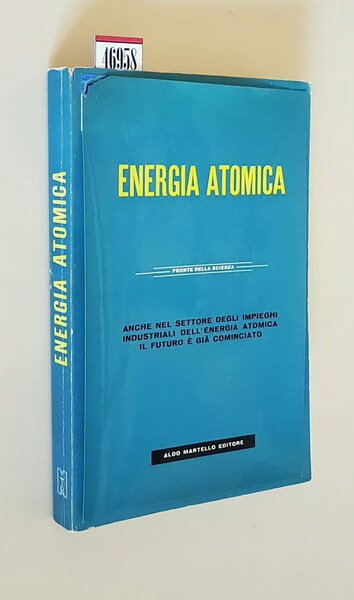 ENERGIA ATOMICA in collaborszione con la Scientific American