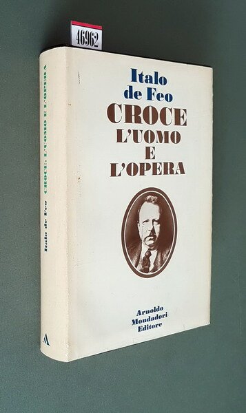 CROCE L'UOMO E L'OPERA