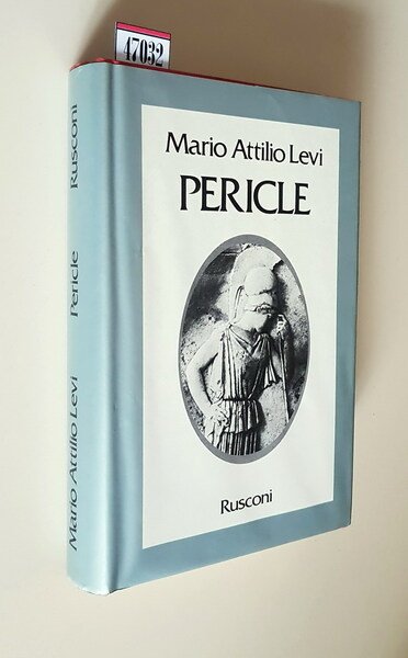 PERICLE un uomo, un regime, una cultura