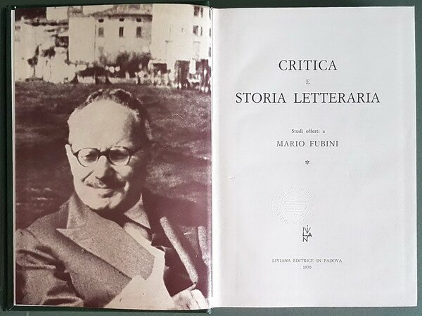 CRITICA E STORIA LETTERARIA (volumi I e II)