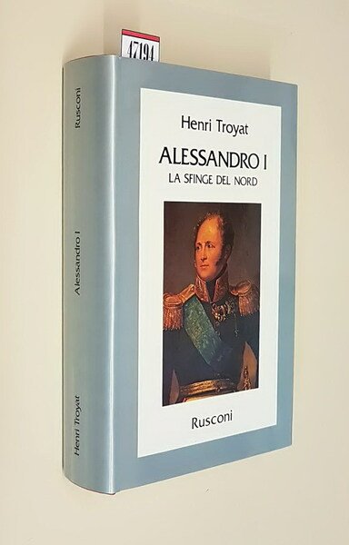 ALESSANDRO I - La Sfinge del Nord
