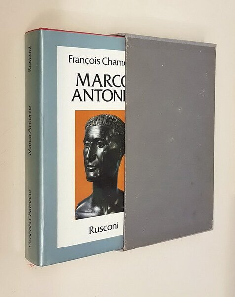 MARCO ANTONIO ultimo Principe dell'Oriente Greco