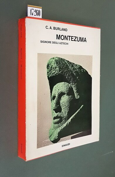 MONTEZUMA SIGNORE DEGL AZTECHI