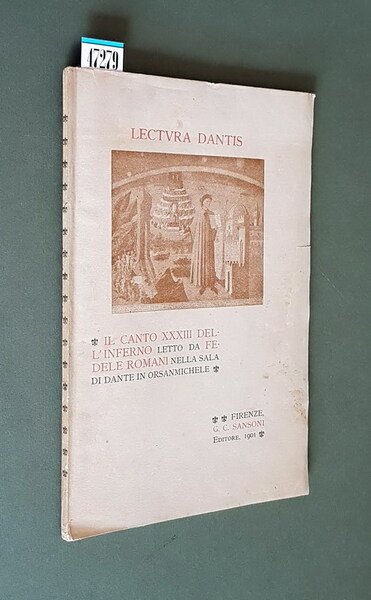 IL CANTO XXXIII DELL'INFERNO letto da FEDELE ROMANI nella Sala …