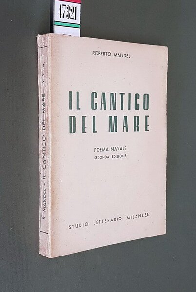 IL CANTICO DEL MARE - Poema navale