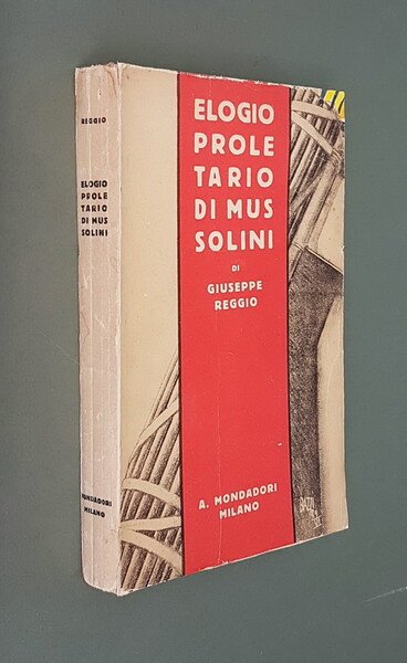 ELOGIO PROLETARIO DI MUSSOLINI