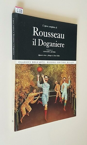 L'opera completa di ROUSSEAU il Doganiere