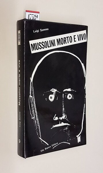 MUSSOLINI MORTO E VIVO