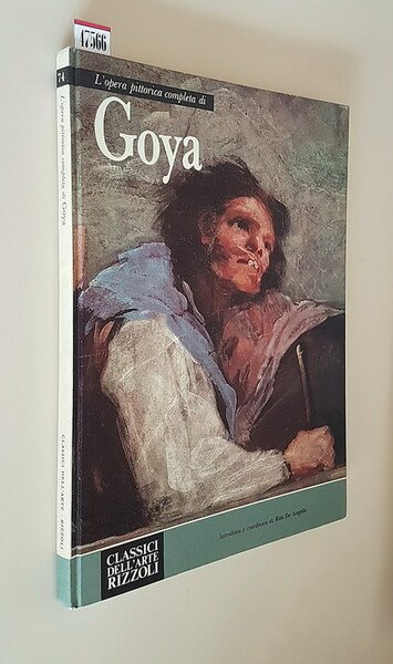 L'opera pittorica completa di FRANCISCO GOYA