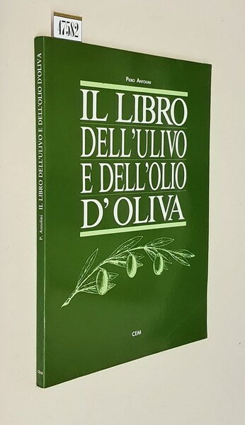 IL LIBRO DELL'ULIVO E DELL'OLIO D'OLIVA