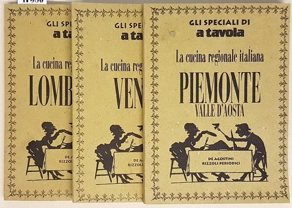 N. 3 volumi LA CUCINA REGIONALE ITALIANA: LOMBARDIA - VENETO …