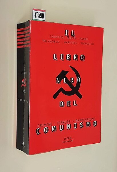 IL LIBRO NERO DEL COMUNISMO - Crimini, Terrore, Repressione