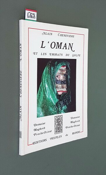 L'OMAN - Les Emirates du Golfe
