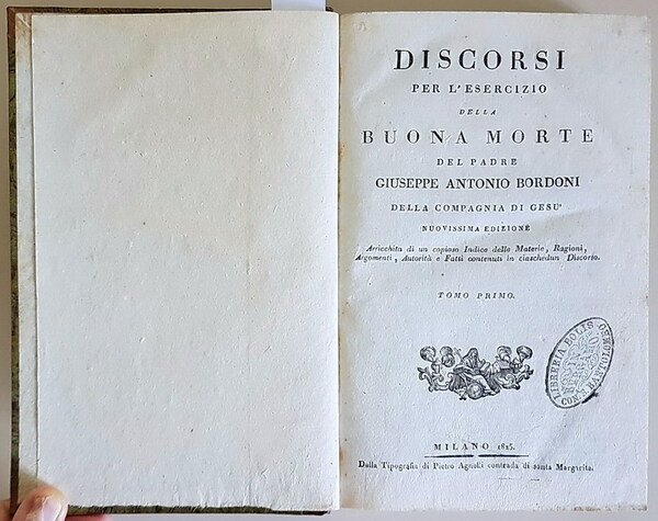 DISCORSI PER L'ESERCIZIO DELLA BUONA MORTE (tomi I, II, III, …