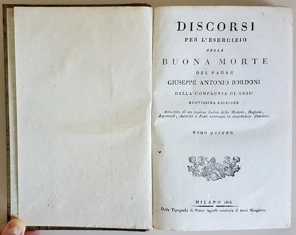 DISCORSI PER L'ESERCIZIO DELLA BUONA MORTE (tomi I, II, III, …